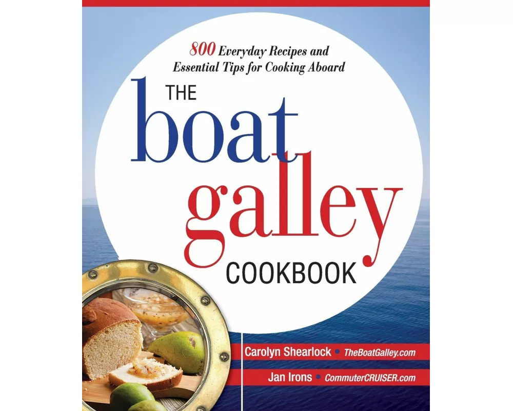 The Boat Galley Cookbook