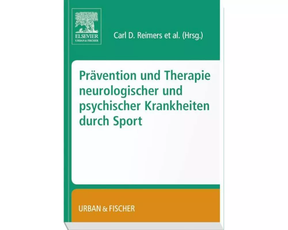 Prävention und Therapie neurologischer und psychischer Krankheiten durch Sport
