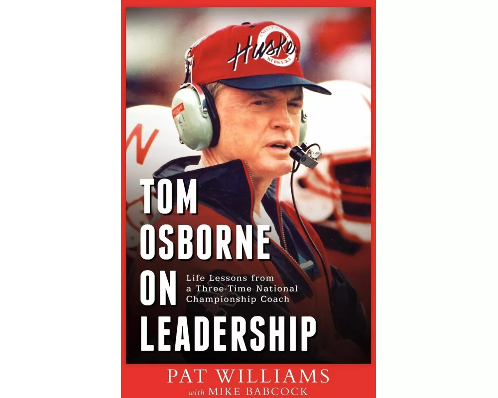 Tom Osborne on Leadership
