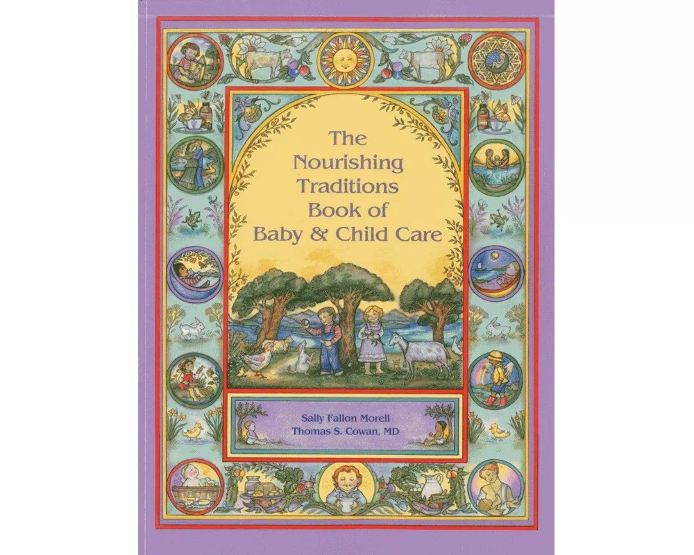 Nourishing Traditions Bk Baby Child Care