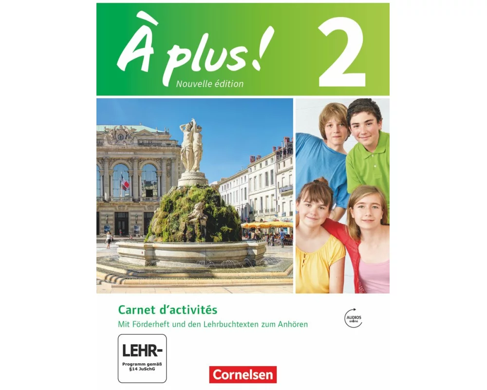 À plus ! - Französisch als 1. und 2. Fremdsprache - Ausgabe ab 2012 - Band 2