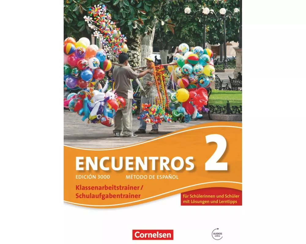 Encuentros - Método de Español - Spanisch als 3. Fremdsprache - Ausgabe 2010 - Band 2