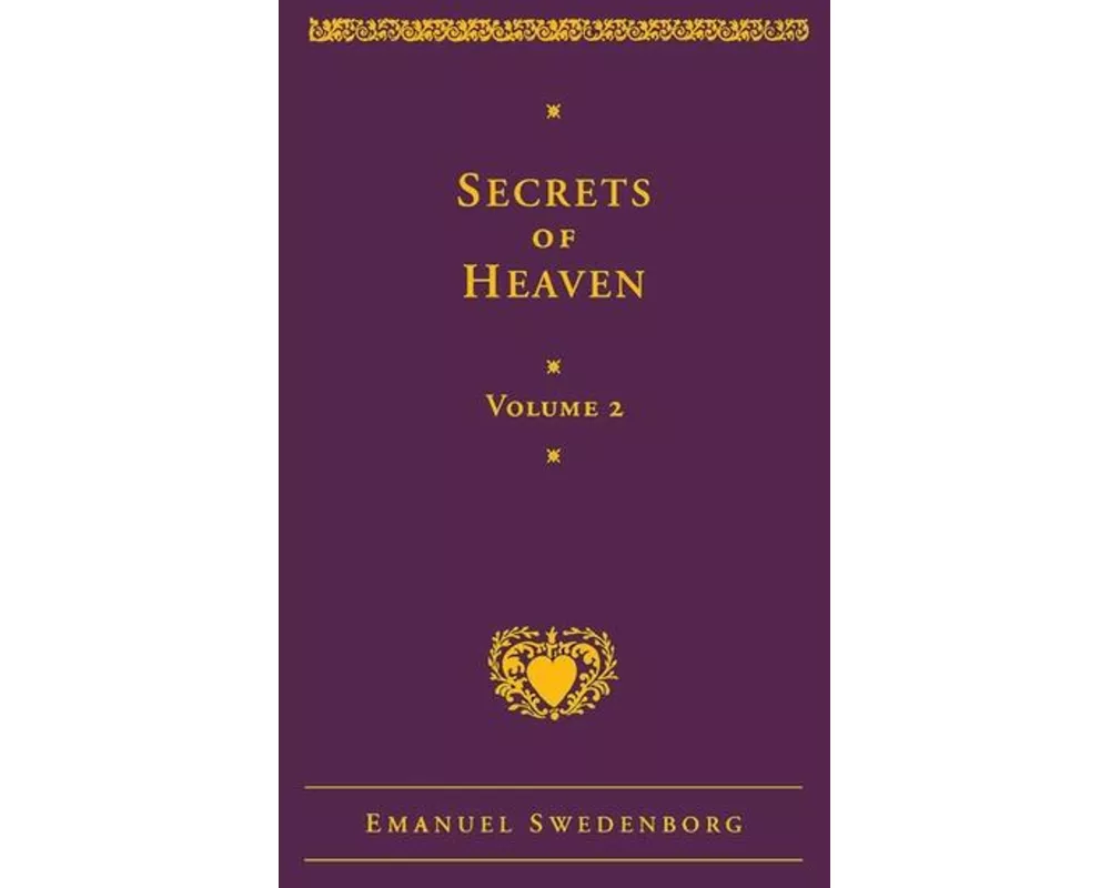 Secrets of Heaven Volume 2