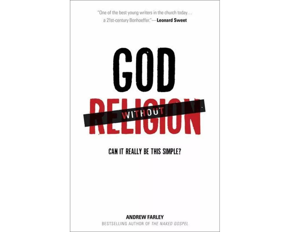 God without Religion – Can It Really Be This Simple?