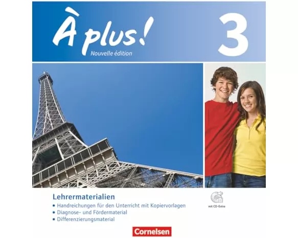 À plus ! - Französisch als 1. und 2. Fremdsprache - Ausgabe 2012 - Band 3