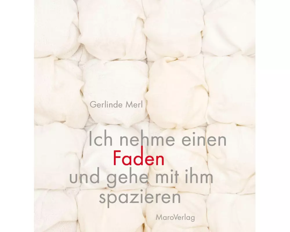 Ich nehme einen Faden und gehe mit ihm spazieren