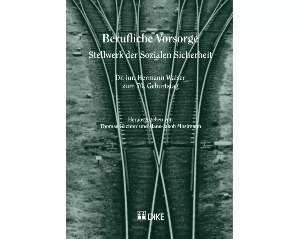 Berufliche Vorsorge - Stellwerk der Sozialen Sicherheit