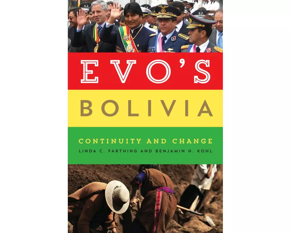 Evo's Bolivia