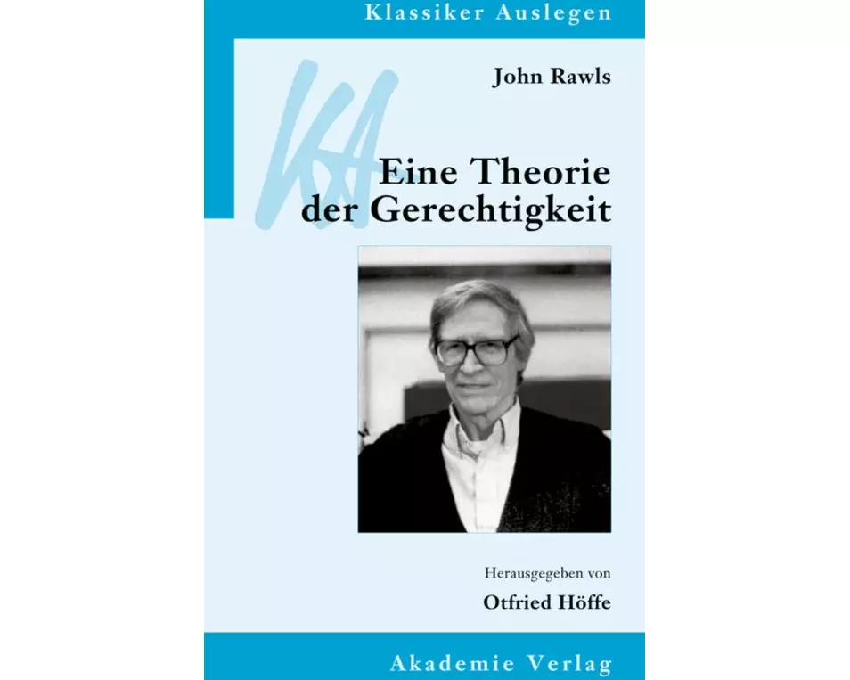 John Rawls: Eine Theorie der Gerechtigkeit