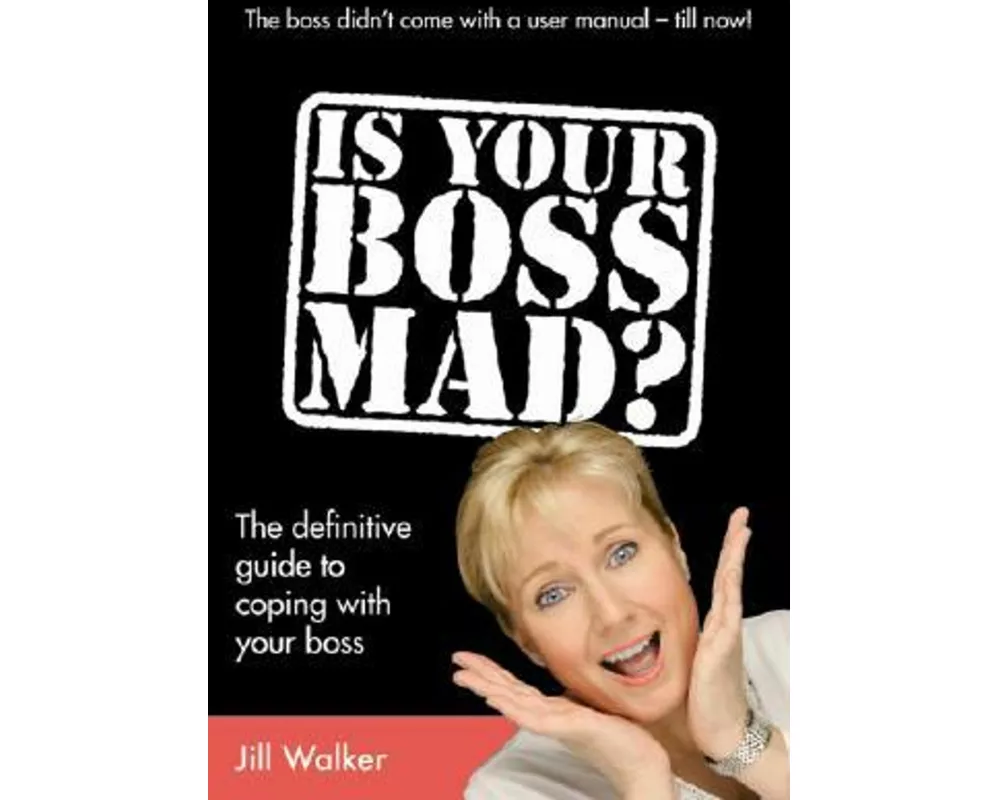 Is Your Boss Mad?