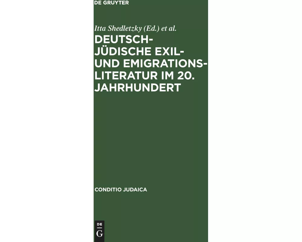Deutsch-jüdische Exil- und Emigrationsliteratur im 20. Jahrhundert