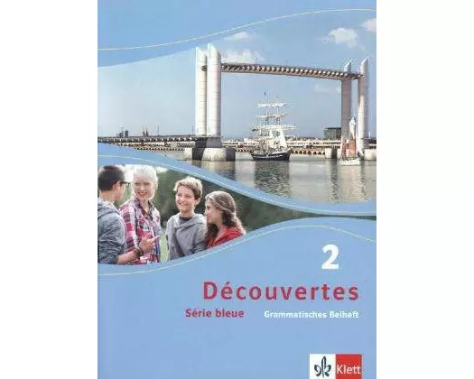 Découvertes Série bleue 2. Grammatisches Beiheft