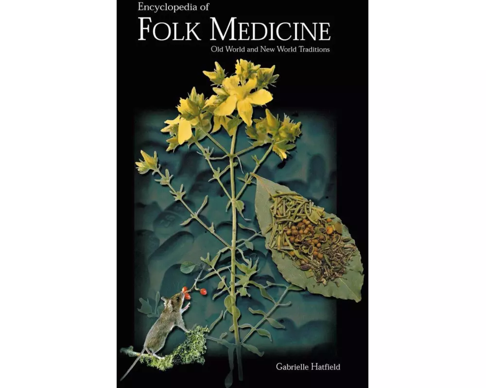 Encyclopedia of Folk Medicine