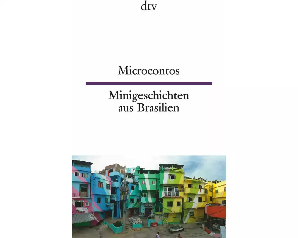 Microcontos Minigeschichten aus Brasilien