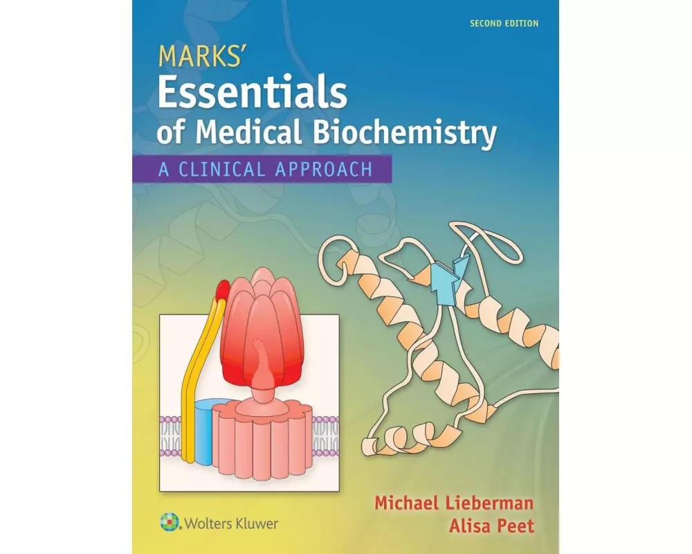 Marks' Essentials of Medical Biochemistry