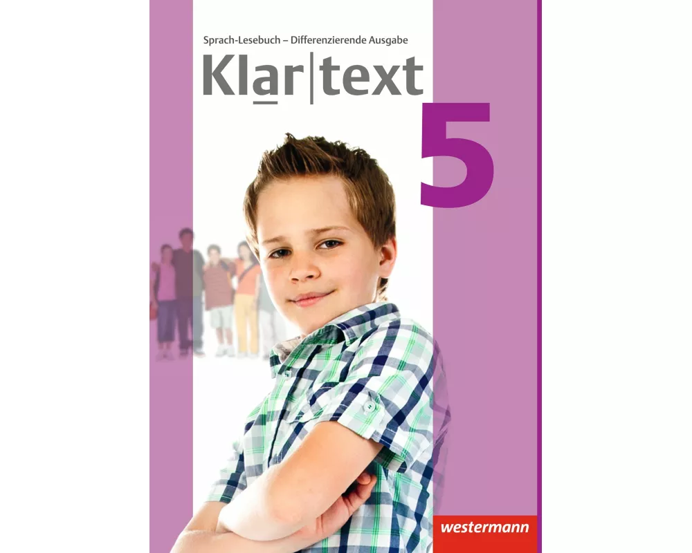 Klartext - Differenzierende allgemeine Ausgabe 2014