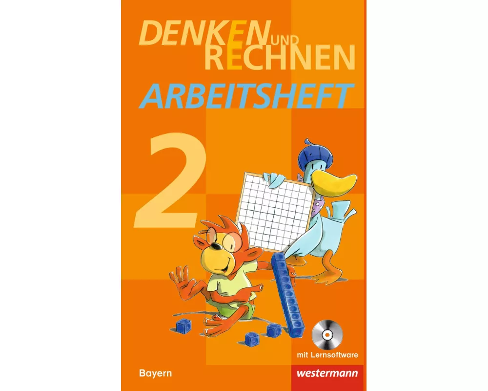 Denken und Rechnen - Ausgabe 2014 für Grundschulen in Bayern