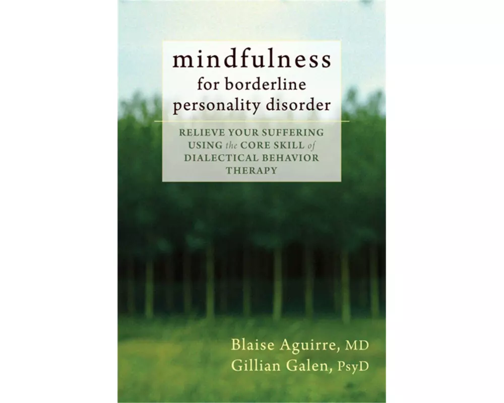 Mindfulness for Borderline Personality Disorder