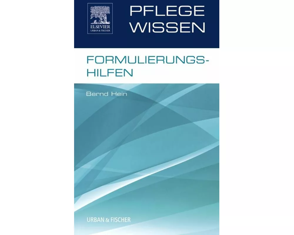 PflegeWissen Formulierungshilfen