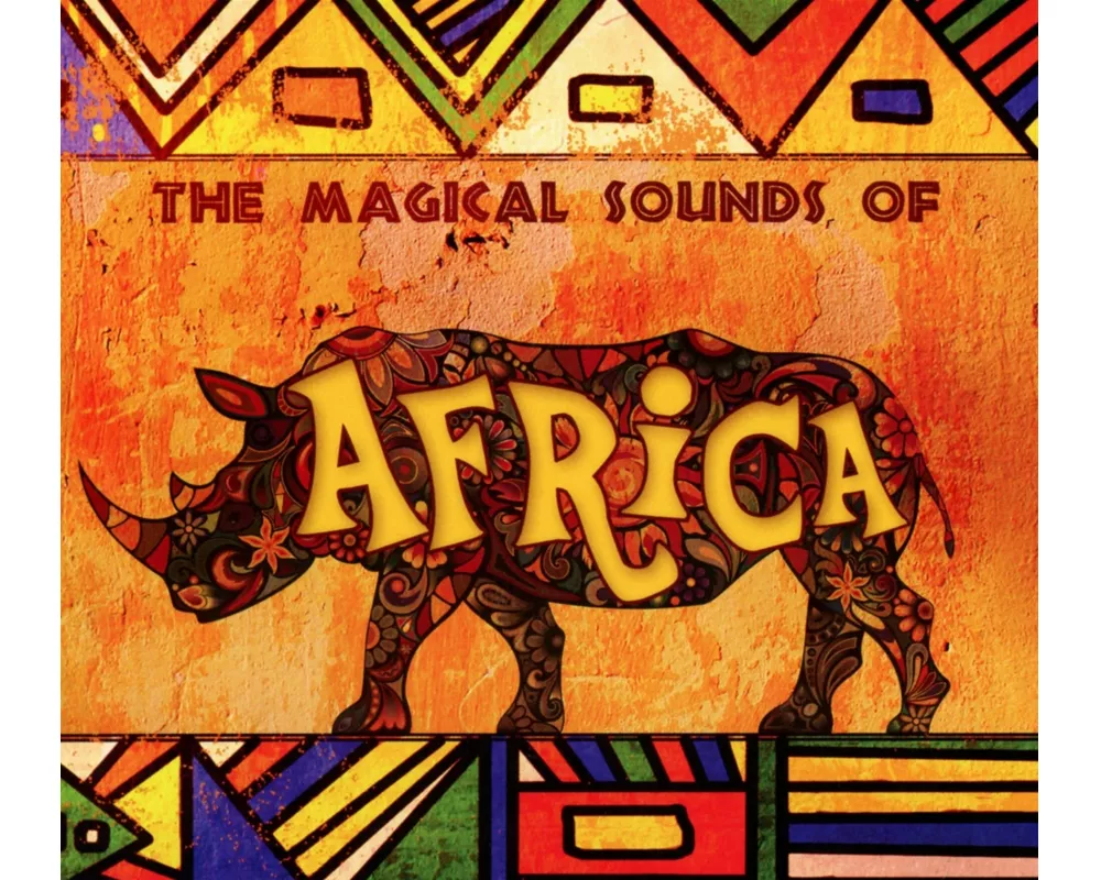 The Magical Sound Of Africa