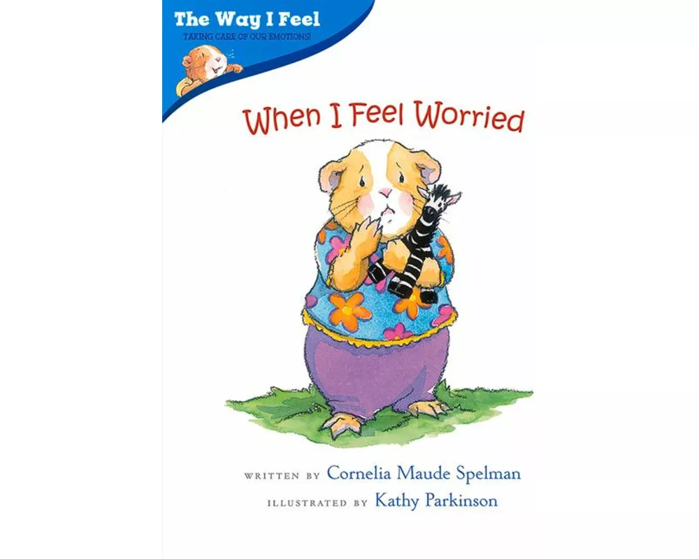 When I Feel Worried
