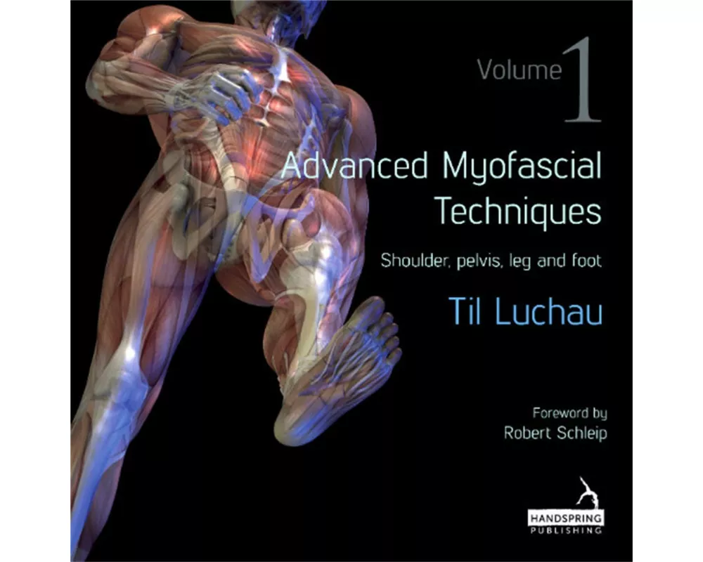 Advanced Myofascial Techniques: Volume 1