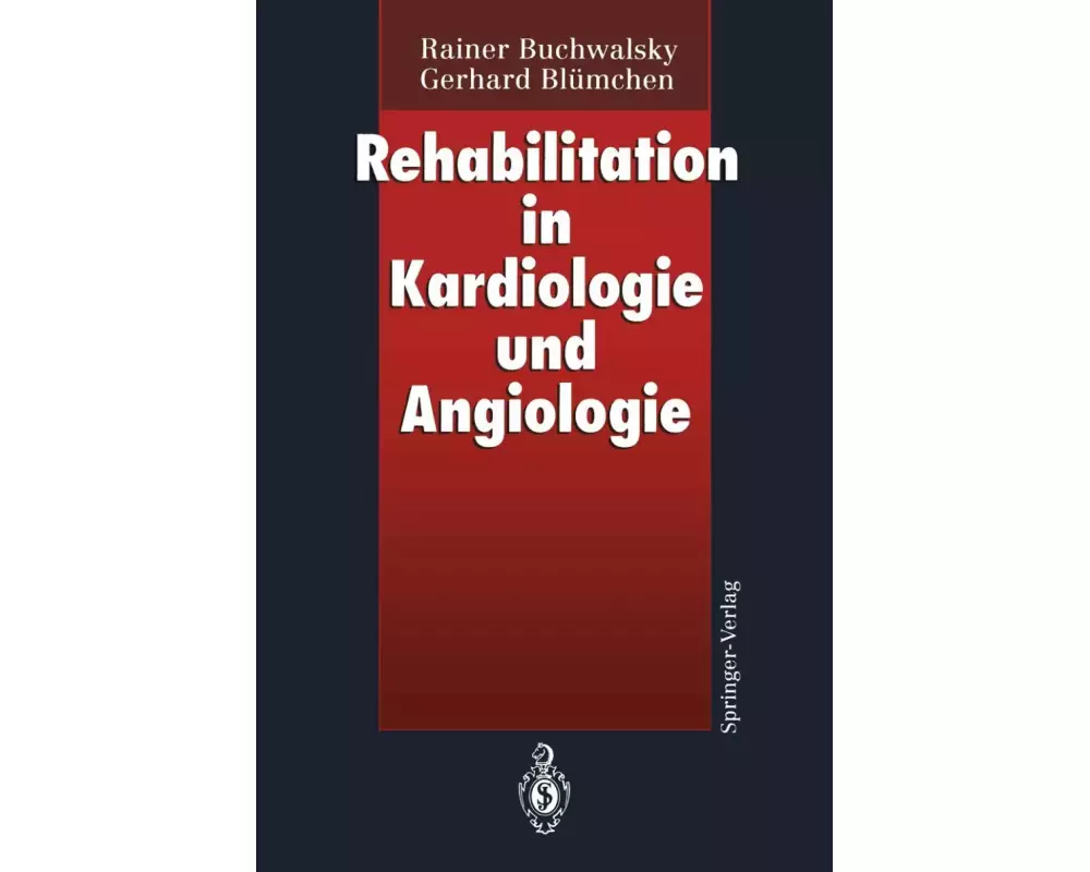 Rehabilitation in Kardiologie und Angiologie
