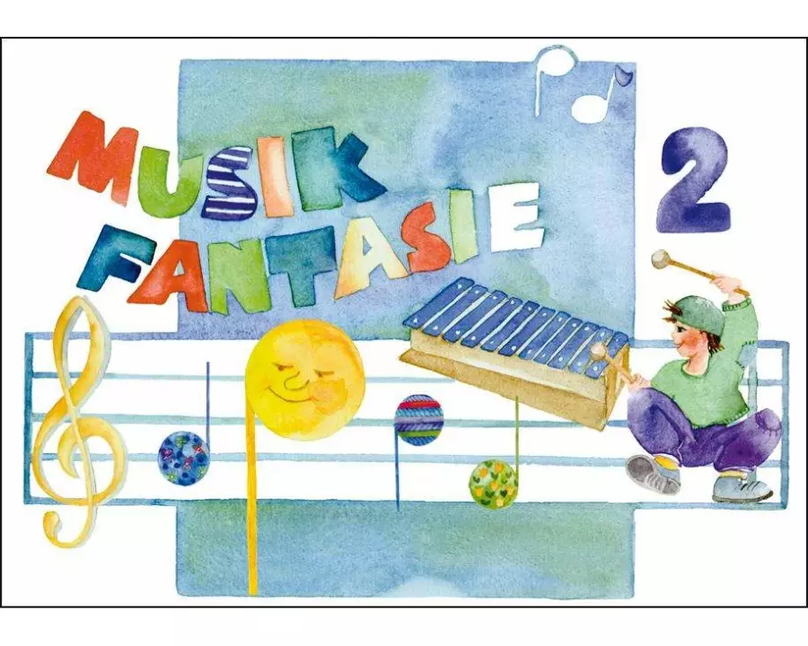 Musik Fantasie - Schülerheft 2