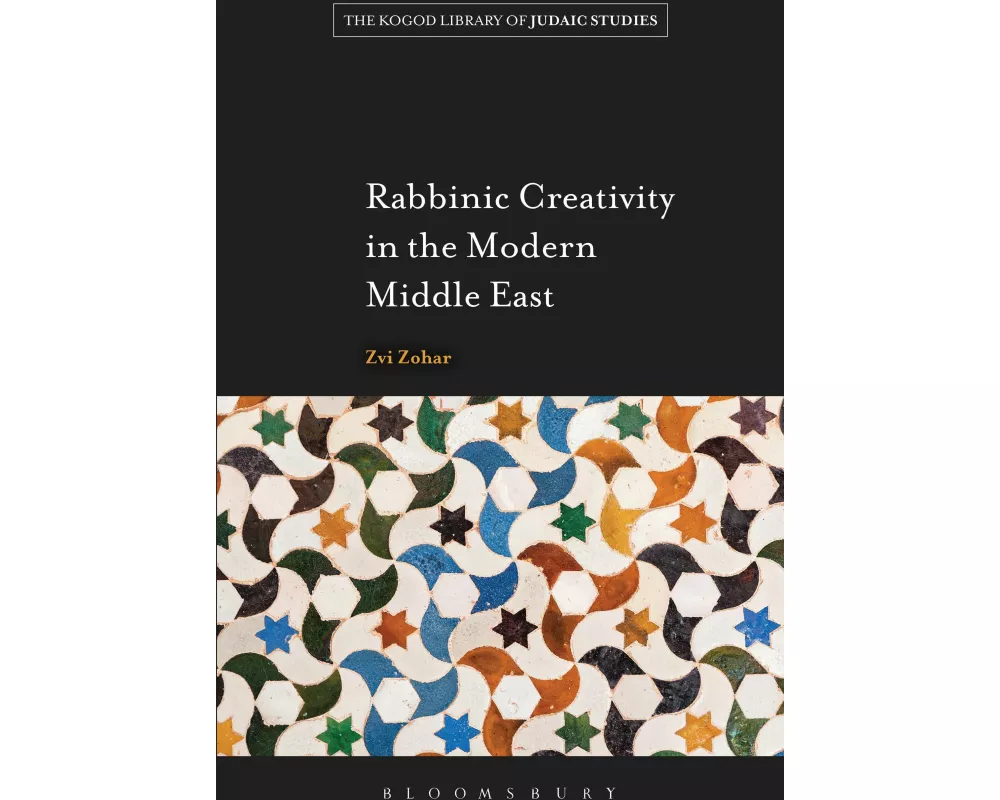 Rabbinic Creativity in the Modern Middle East