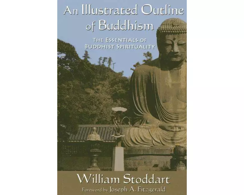 An Illustrated Outline of Buddhism
