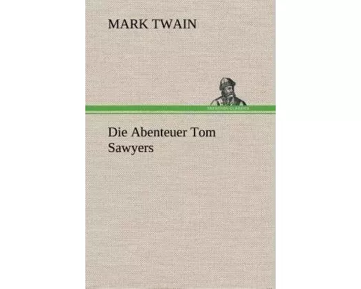 Die Abenteuer Tom Sawyers