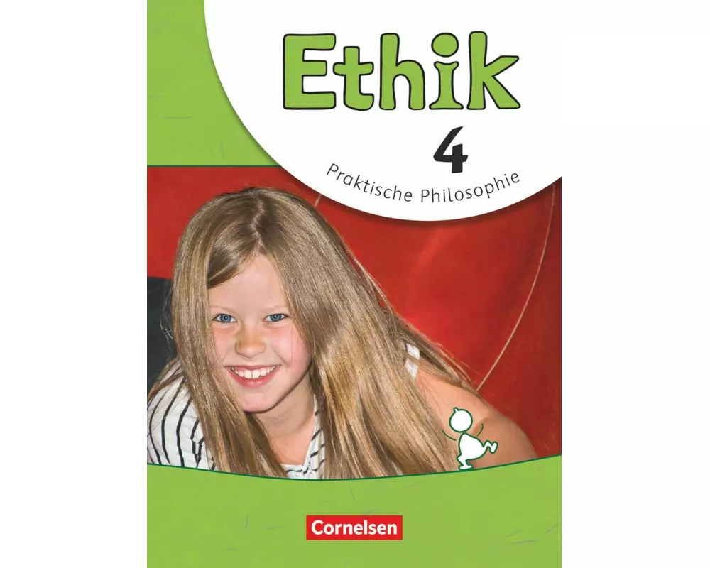Ethik - Grundschule - Neubearbeitung - 4. Schuljahr