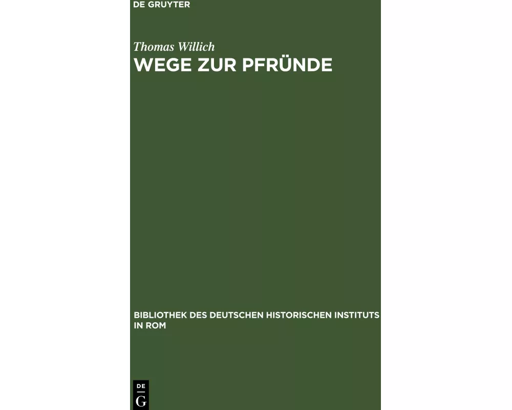 Wege zur Pfründe