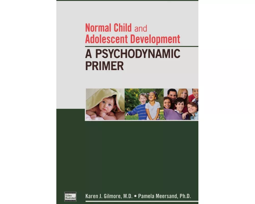 Normal Child and Adolescent Development