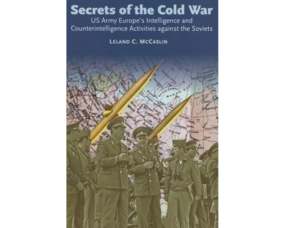 Secrets of the Cold War