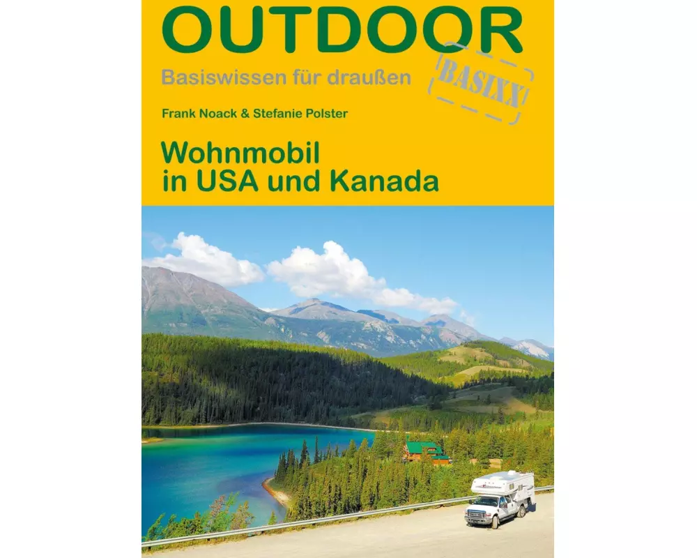 Wohnmobil in USA und Kanada