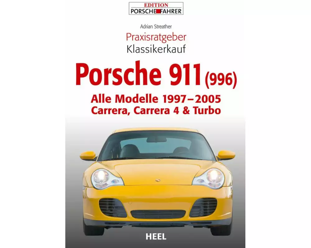 Praxisratgeber Klassikerkauf Porsche 911 (996)