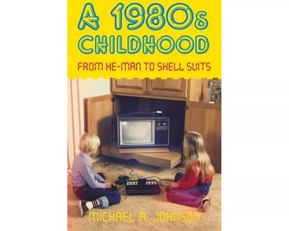 A 1980s Childhood