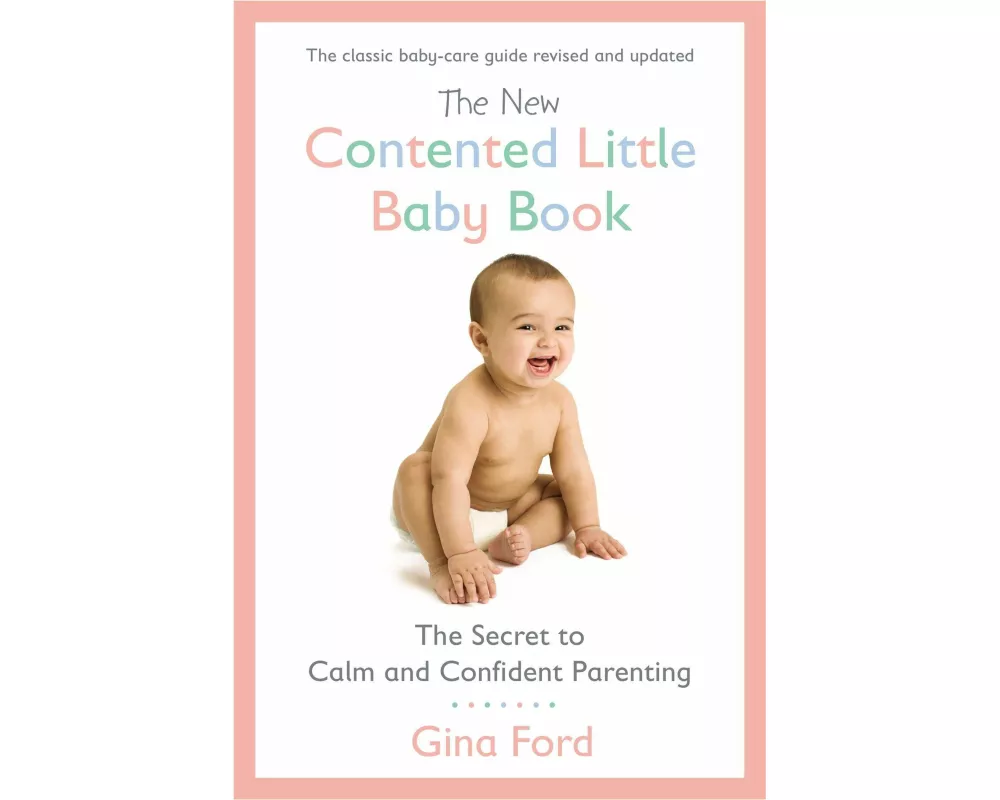 The New Contented Little Baby Book