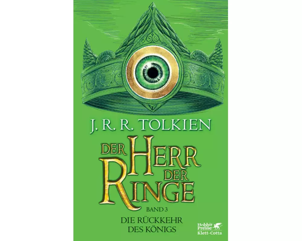 Der Herr der Ringe. Bd. 3 - Die Rückkehr des Königs (Der Herr der Ringe. Ausgabe in neuer Übersetzung und Rechtschreibung, Bd. 3)