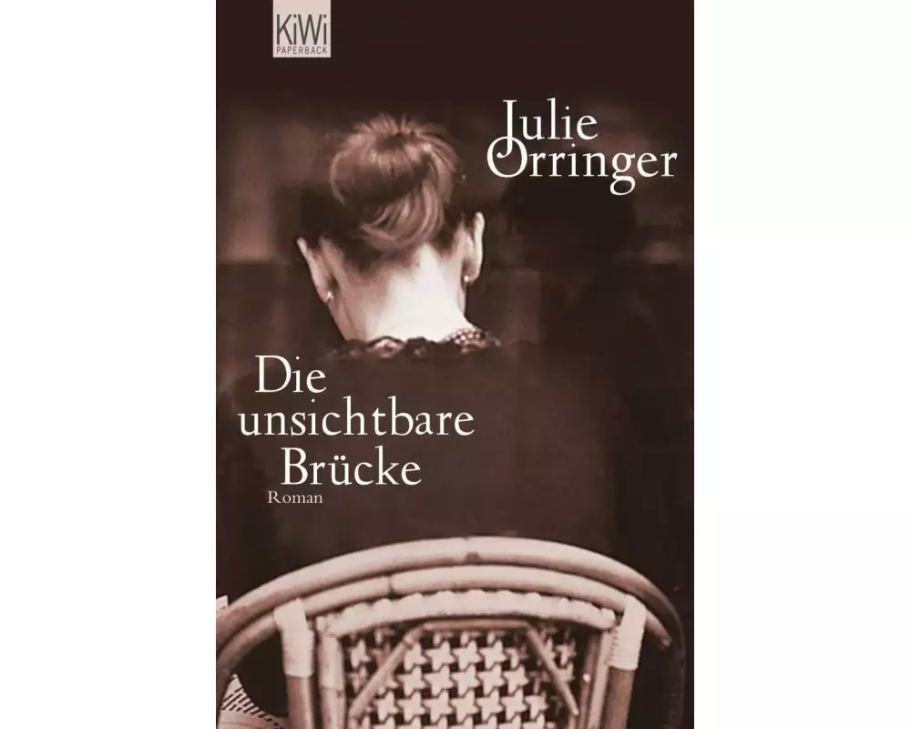 Die unsichtbare Brücke