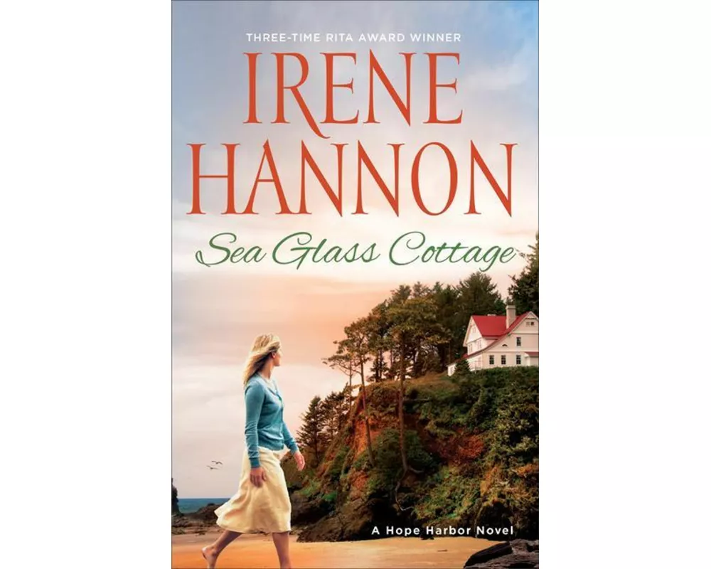 Sea Glass Cottage – A Hope Harbor Novel