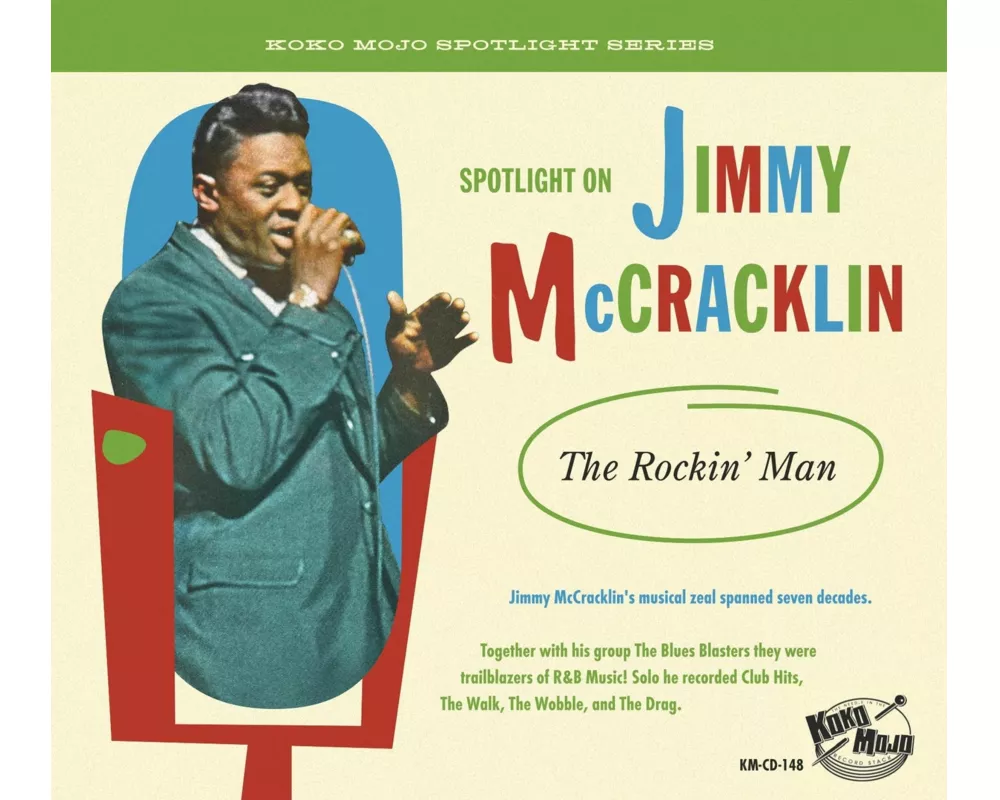 Jimmy McCracklin - The Rockin' Man