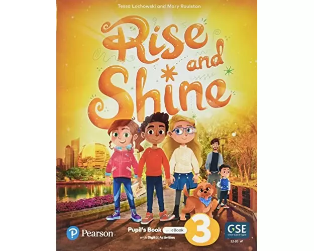 Rise and Shine Level 3 Pupil's Book and eBook with Online Practice and Digital Resources