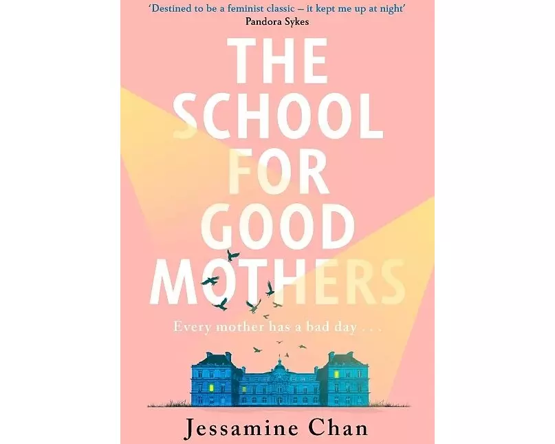 The School for Good Mothers
