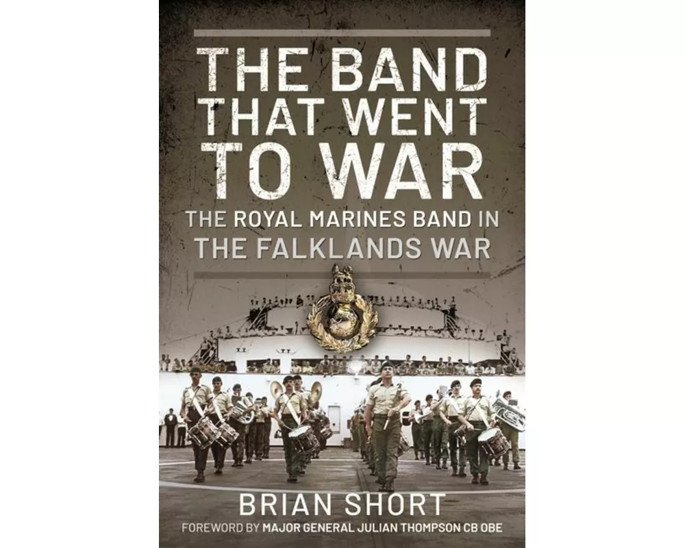 The Band That Went to War