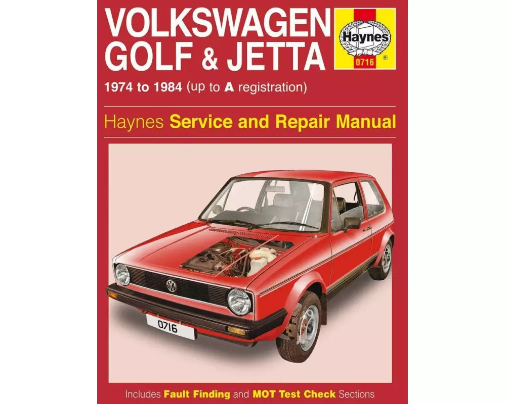 VW Golf & Jetta Mk 1 Petrol 1.1 & 1.3 (74 - 84) Haynes Repair Manual