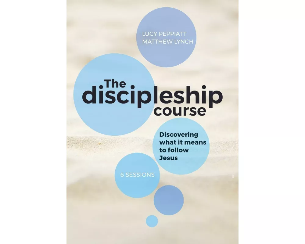 The Discipleship Course