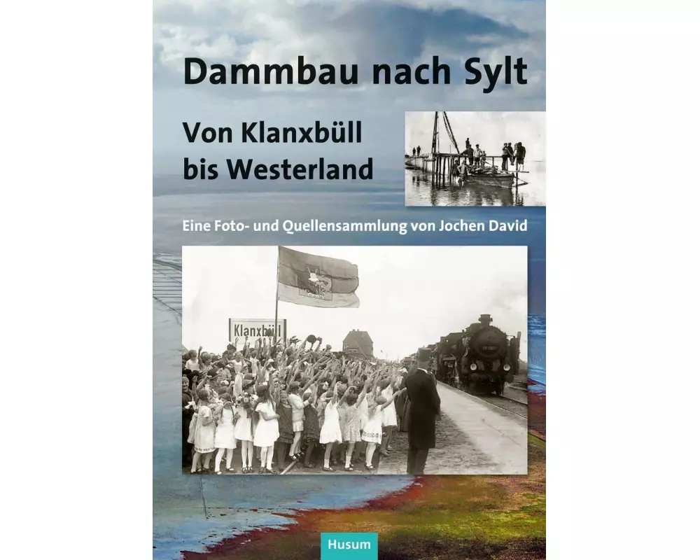 Dammbau nach Sylt