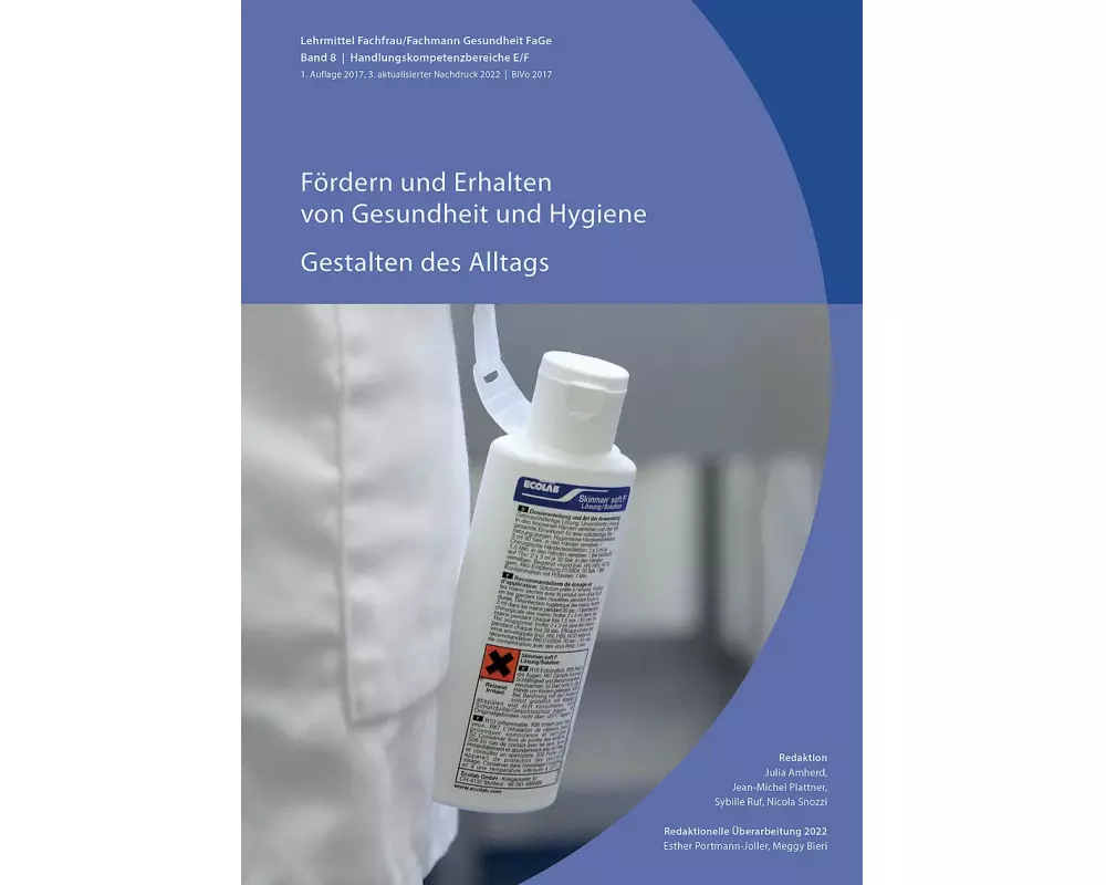 Fördern und Erhalten von Gesundheit und Hygiene (2022) / Gestalten des Alltags (2022)